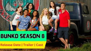 Bunkd Season 8 Release Date  Trailer  Cast  Expectation  Ending Explained [upl. by Rendrag]