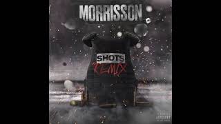 Morrisson  Shots Remix ft Bandokay x Double Lz x Burner x V9 x Snap Capone 432 Hz [upl. by Gonroff343]