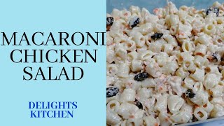 Macaroni Chicken Salad  How to make macaroni chicken salad  dessert [upl. by Cimbura]