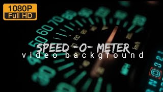 Full HD Car Small Speedometer Video Background  Footage  Motion Copyright Free  No Copyright [upl. by Bultman]