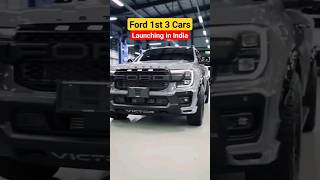 🔥 Ford 3 Cars Launching In India ford shorts [upl. by Seavey837]