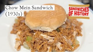 Chow Mein Sandwich 1930s on Sandwiches of History⁣ [upl. by Maria109]