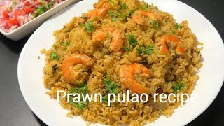 Prawn Pulao  Jhinga Pulao recipe  Kolbi bhat letscook1530 [upl. by Woody395]