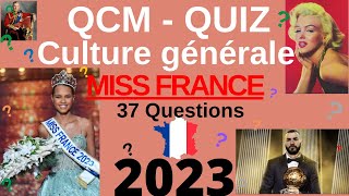 QCM  Quiz Culture Générale  Miss France 2023 le quiz sur lequel les candidates ont planché [upl. by Nwadrebma]