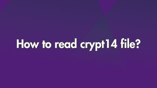 How to read CRYPT14 file [upl. by Annayak]