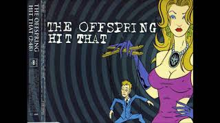 The Offspring  Hit That Instrumental [upl. by Airetas]