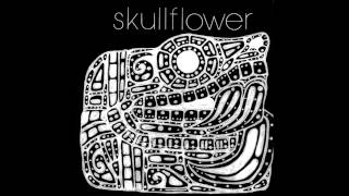 Skullflower  Birthdeath EP full [upl. by Nastassia358]