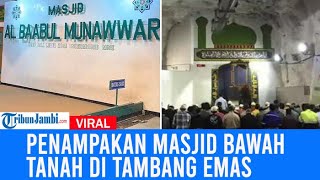 Penampakan Masjid Bawah Tanah Di Tambang Emas Papua Luas Dan Terang Meski Dibangun Di Bawah Tanah [upl. by Elacsap]