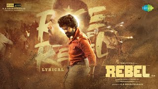 Rise of Rebel  Lyrical Video  GV Prakash Kumar Mamitha Baiju  Arunraja Kamaraj OfRo  Nikesh RS [upl. by Marietta]