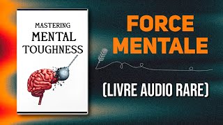 25 règles universelles qui vous rendent MENTALEMENT IMPARABLE  Livre audio [upl. by Natsrik]