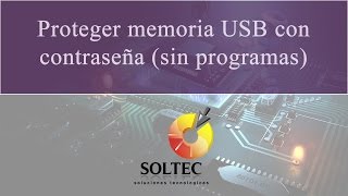 Proteger memoria USB con contraseña sin programas [upl. by Mahan]