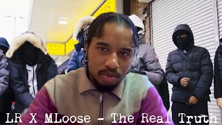 LR x MLoose  The Real Truth  REACTION 🇬🇧 [upl. by Ainesy]