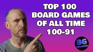 Top 100 Board Games Of All Time  100 to 91 2024 [upl. by Aletsirc877]