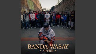 Banda Wasay [upl. by Miarzim207]