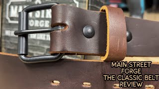 Main Street Forge The Classic Belt Review  Buy It For Life On a Budget [upl. by Davina]