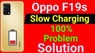 Oppo F19s Slow Charging Problem  How To Solve Slow Charging Problem in Oppo F19s Mobile [upl. by Bourque]