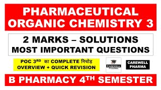 2 Marks Solutions  pharmaceutical organic chemistry b pharm 4th semester  Carewell Pharma [upl. by Attennhoj]