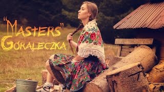 Masters  Góraleczka Official Lyric Video [upl. by Aloz]