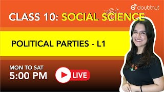 Political Parties  Class 10 Social Science  5 PM class by Ujjvala Maam  L1 English Medium [upl. by Malcolm]