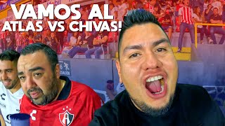 Vlog VAMOS AL ATLAS VS CHIVAS [upl. by Graf519]