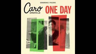 Caro Emerald  One Day Radio Edit [upl. by Annirac]