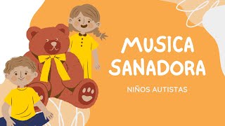 MUSICA DE RELAJACION PARA NIÑOS CON AUTISMO [upl. by Dickens]