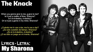 The Knack  My Sharona Lyrics SpanishEnglish EspañolInglés [upl. by Monafo422]