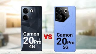 Tecno Camon 20 Pro 4G vs Tecno Camon 20 Pro 5G [upl. by Koblick]