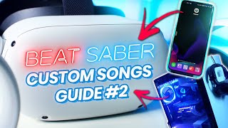 EASY Way To Downgrade Beat Saber amp Get Custom Songs Mod Oculus Quest 2 Without PC or With Outdated [upl. by Bywoods]