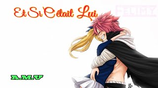 AMV Et Si Cétait Lui [upl. by Neneek]