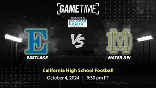 Eastlake vs Mater Dei  California  1042024 [upl. by Anivid]