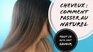 CHEVEUX  💆‍♀️CE QUIL FAUT SAVOIR POUR REUSSIR SA TRANSITION NATURELLE 🍃 [upl. by Costanzia]