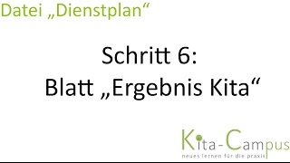 Dienstplangestaltung Kita und Kindergarten 2022  Excel 6 Blatt „Ergebnis Kita“ [upl. by Firman408]