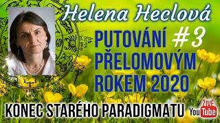 ŽIVĚ Helena Heclová  Konec starého paradigmatu  mimořádné vysílání [upl. by Eihtur133]