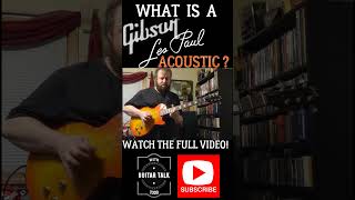 Gibson Les Paul Acoustic gibsonguitars gibsonlespaul lespaul acousticguitar [upl. by Gader]