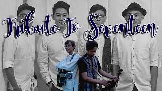 KEMARINSEVENTEEN Accoustic Cover by Arklam Project TRIBUTE TO SEVENTEEN  Sedih banget [upl. by Columbus215]