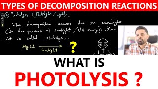 What Is Photolytic Decomposition Photolysis  Class 10 Science Chapter 1  bestclasses pandeysir [upl. by Inalial]