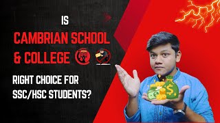 IS CAMBRIAN SCHOOL amp COLLEGE RIGHT CHOICE IN 2024  ELITE VLOGZ OFFICIAL [upl. by Burrill]