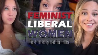 Feminist Liberal Women  SelfEntitled Election Meltdowns  Leftist Tantrums amp Hissy Fits [upl. by Pogue647]