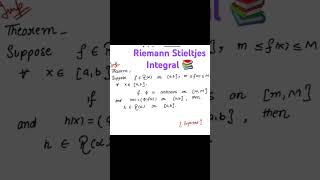 Riemann Stieltjes Integral Theorems riemannintegral realanalysis csirnetmaths [upl. by Brigitte]