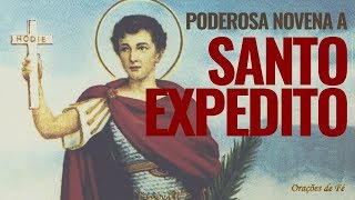 PODEROSA NOVENA A SANTO EXPEDITO  O santo das causas urgentes COMPLETA [upl. by Namwob]