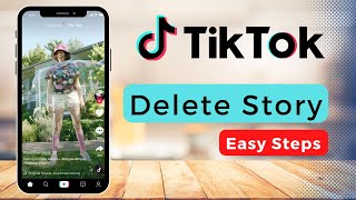 How To Delete Story on TikTok Quick amp Easy [upl. by Marciano146]