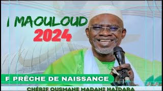 Célébration du Mawlid Nabawi par Seid cherif Ousmane Madane Haidara [upl. by Llehcam]