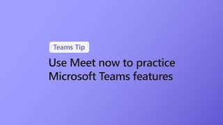 How to practice meeting features in Microsoft Teams [upl. by Bette-Ann622]