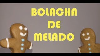 BOLACHA DE MELADO  RECEITA DE NATAL [upl. by Sherrod984]