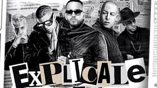 Yandel Bad Bunny amp Noriel  Explícale Remix feat Cosculluela amp Brytiago [upl. by Fae]