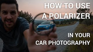 How to use a POLARIZER FILTER in your CAR PHOTOGRAPHY [upl. by Nivre]