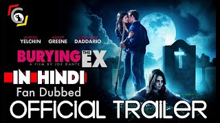 Burying the Ex 2014 Hindi Dubbed HQ FAN DUB Movie Trailer 1xBetMoviesHD1080P HD [upl. by Ynnahc]