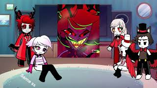 Hazbin Hotel react to Alastor  Angst  Part 1  First video [upl. by Klemperer]