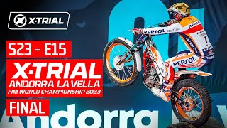 S23  E15  2023 XTRIAL ANDORRA LA VELLA 🇦🇩  FINAL [upl. by Rella]